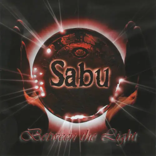 Sabu (USA-2) : Between the Light